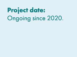 Project date: Ongoing since 2020. 