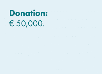 Donation: € 50,000. 