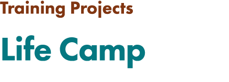 Training Projects Life Camp