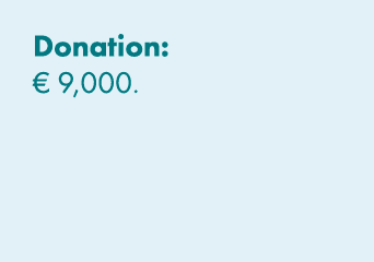 Donation: € 9,000. 