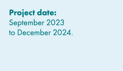 Project date: September 2023 to December 2024. 