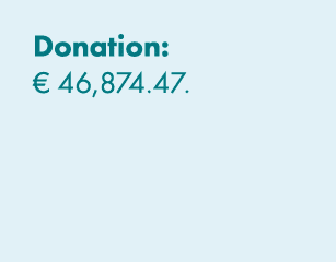 Donation: € 46,874.47. 