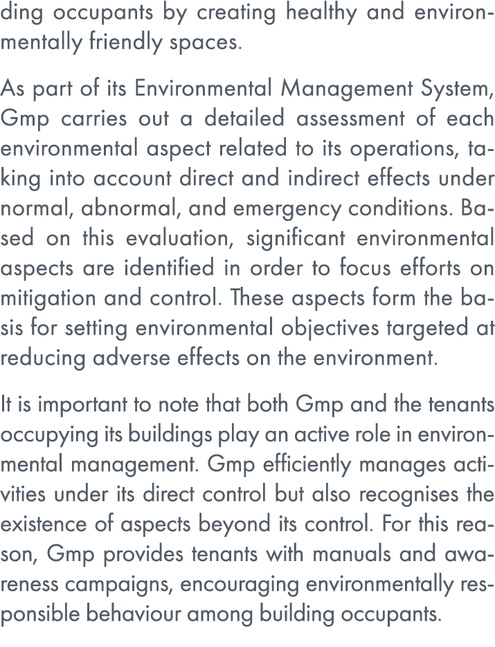 ding occupants by creating healthy and environmentally friendly spaces. As part of its Environmental Management Syste...