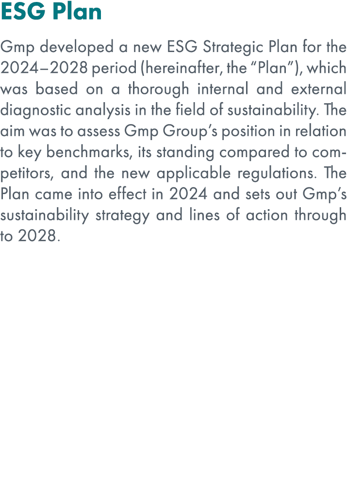 ESG Plan Gmp developed a new ESG Strategic Plan for the 2024–2028 period (hereinafter, the “Plan”), which was based o...
