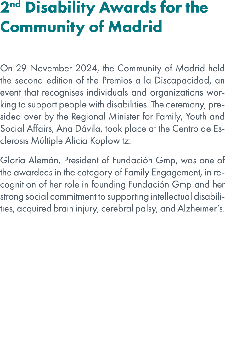 2nd Disability Awards for the Community of Madrid On 29 November 2024, the Community of Madrid held the second editio...