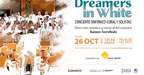 El concierto sinfónico solidario ¨Dreamers In White¨ se celebrará el próximo, 26 de octubre, en Valencia